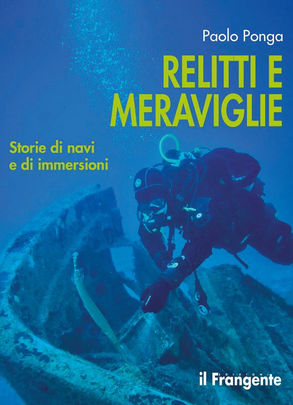 Relitti e meraviglie