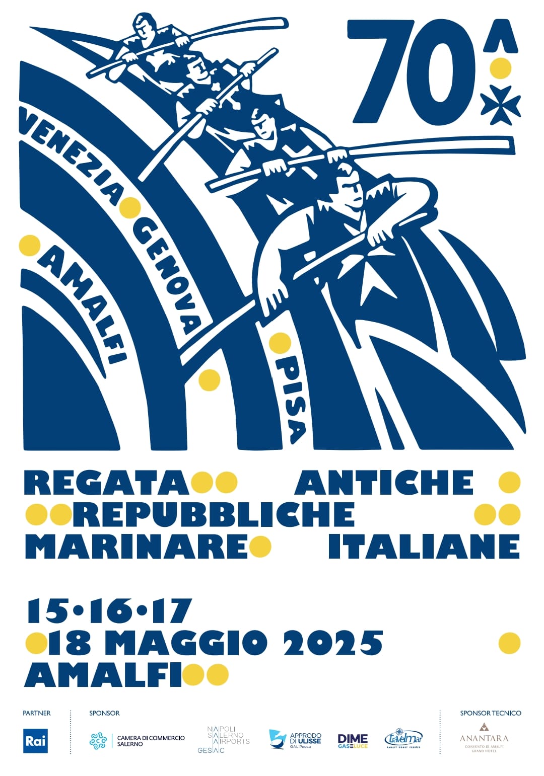 Vivi la 70ª Regata delle Antiche Repubbliche Marinare ad Amalfi: storia, sport e spettacolo il 18 maggio 2025.