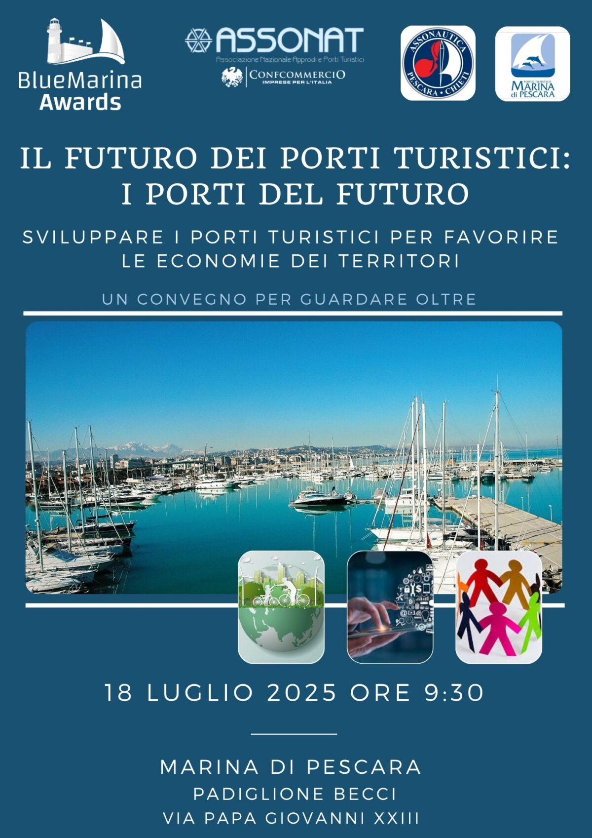 Blue Marina Awards Pescara 18 luglio 2025: innovazione e sostenibilità per il futuro dei porti turistici italiani. Evento al Marina di Pescara.